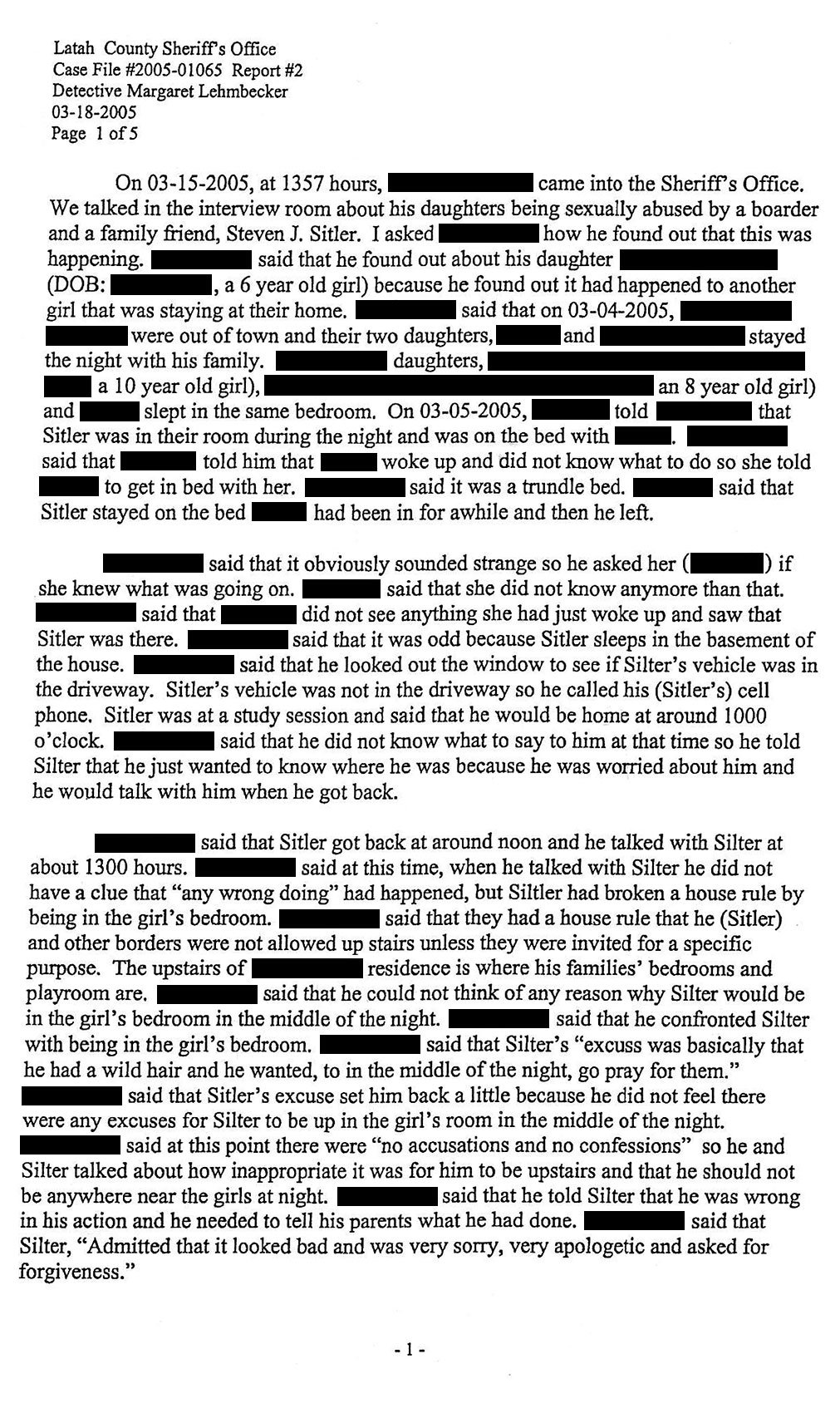Report #2 Page 1 of 5: “We talked in the interview room about his daughters being sexually abused by a boarder. . .”