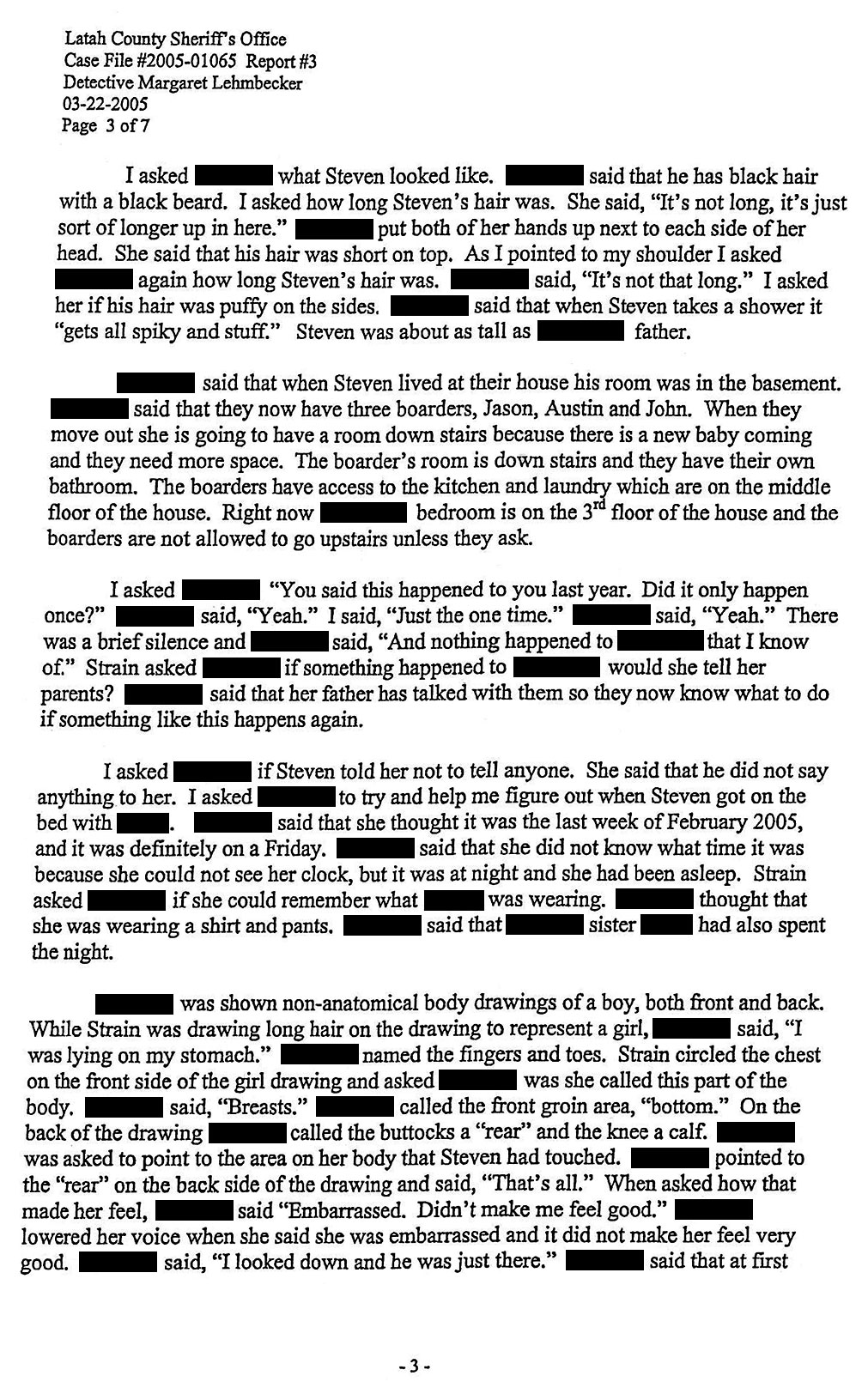 Report #3 page 3 of 7: “I looked down and he was just there.”