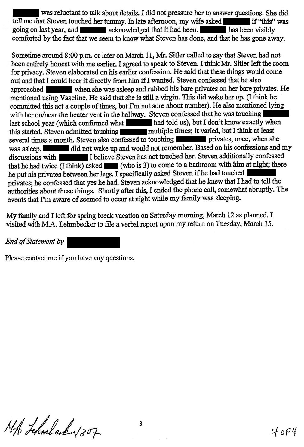 Written Statement page 4: “He mentioned using Vaseline.”