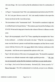 Defense Clarifications page 10: “. . . the volume of Steven’s offenses over the years. . .”