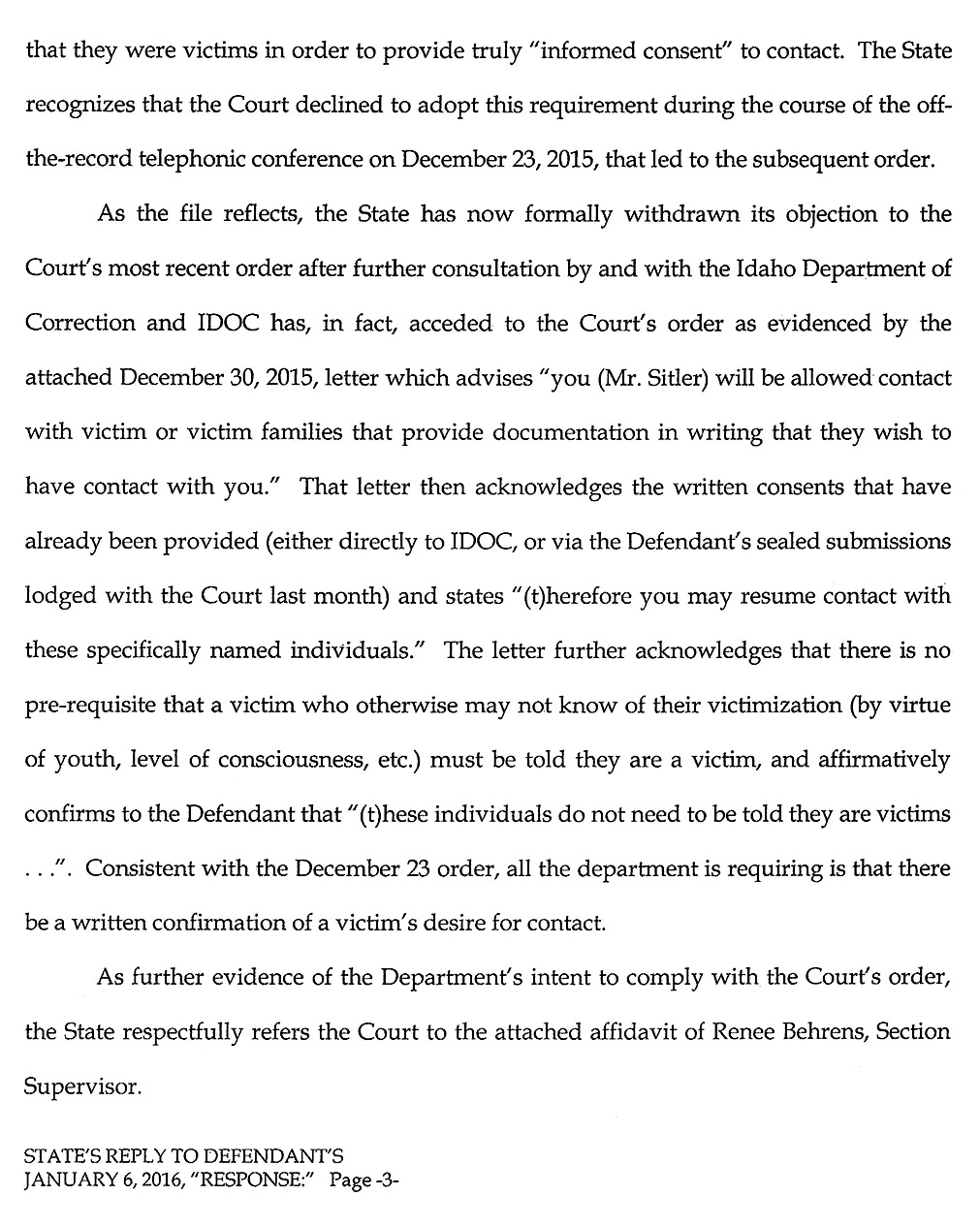 State’s Reply to Defendant’s January 6, 2016, “Response” page 3